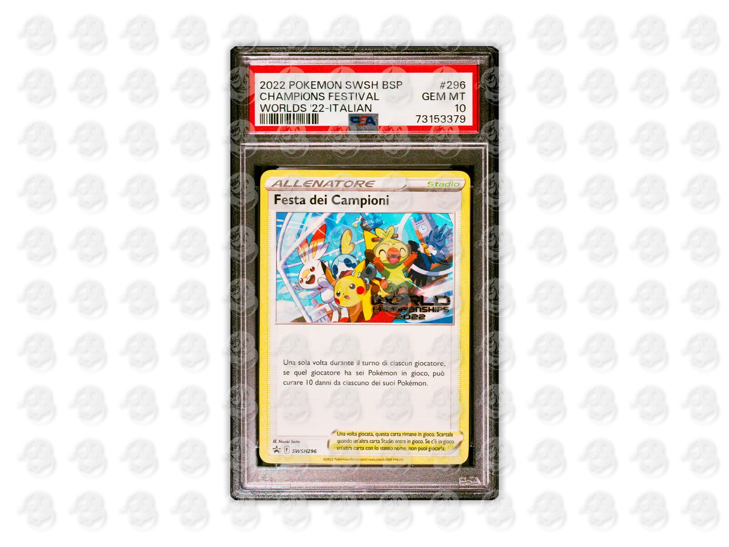 #296 CHAMPIONS FESTIVAL - WORLD CHAMPIONSHIPS 2022-ITALIAN | PSA 10 | 2022 BLACK STAR PROMO